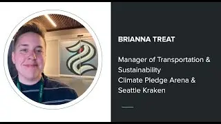 Brianna Treat of Climate Pledge Arena | 2022 PreCycle Innovation Challenge Presentation