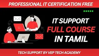 IT Support Full Course in Tamil |Technical support Engineer|VEP Tech Academy | Class 1