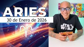 ARIES | Horóscopo de hoy 30 de Enero 2026