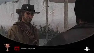 Red Dead Redemption PS5| No More Fancy Words Trophy