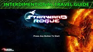 Starward Rogue - Interdimentional Travel Guide