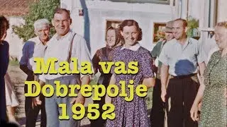 Mala vas Dobrepolje, Slovenia (1952)