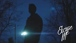 Excuse Me. - Home (Official Music Video)