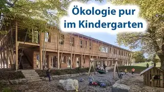 Kindergarten in Traunstein: Ökologie pur