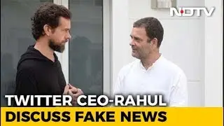 Twitter CEO Jack Dorsey, Rahul Gandhi Meet To Discuss Fake News