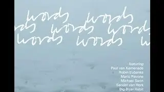 (what about) WORDS Marc van Vugt & Ineke Vandoorn