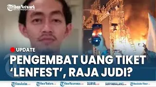 🔴 UPDATE SOSOK PANITIA KONSER TANGERANG LENFEST Bawa kabur Uang Tiket, Disebut Raja Judi Online
