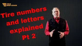 Tire Number and Letters explained. Part 2