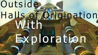 WoW 6.2 Glitch - How to Get Outside the Halls of Origination - Patch 6.2 Exploit/Glitch