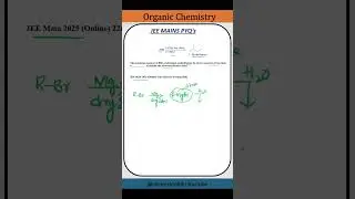 jee main 2025 pyqs #jee #neet #iit #chemistrydidi #chemistry #pyqs #organicchemistry #practice #exam