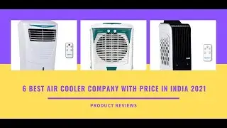 6 Best air cooler company with price in india 2021 - top cooler brands for rooms in your house