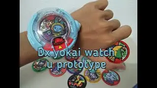 รีวิว นาฬิกาส่องผี รุ่นอัพเกรด โยไควอทช์ ยู โปรโตไทป์ ( Dx Yokai watch U prototype )