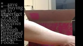 Opening Imperfect Foods Box Unboxing & review of imperfect ugly produce #stayhome #withme #staysafe