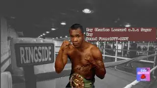 Throwback Thursday Ep 11: The Legends Boxing Forgot: Sugar Ray Leonard