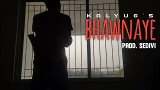 Bhawnaye prod.Sedivi || phodeo ll kalyug