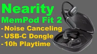 TEST - Nearity MemPod Fit 2 - gute Alltagskopfh&ouml;rer mit Noise Canceling #nearity #mempod