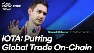 IOTA : Bridging the Trillion Dollar Trade Gap with On-Chain World Trade│Dominik Schiener(IOTA)