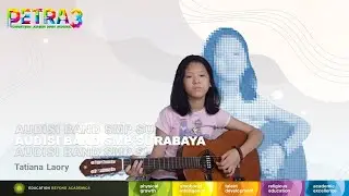 Audisi Band Jenjang SMP Dinas Pendidikan Kota Surabaya_7627 Tatiana Laory SMP Kristen PETRA 3