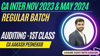 CA INTER - AUDIT - 1ST CLASS - NOV 23 / MAY 24