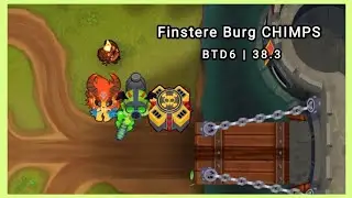 BTD6 | Finstere Burg CHIMPS mit Nagelmienen und Bloonl&ouml;ser?! | 38.3