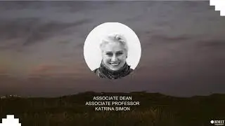 Master of Landscape Architecture at RMIT | Orientation (2020) | Course inforamtion | RMIT University