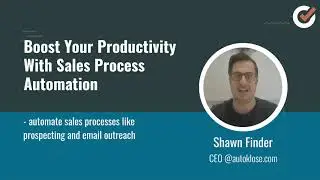 Boost Your Productivity With Sales Process Automation