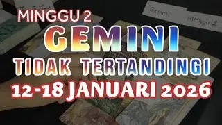 GEMINI 12-18 JANUARI 2026 TIDAK TERTANDINGI♊CINTA KARIR REJEKI.RAMAL TAROT ZODIAK MINGGU INI#gemini