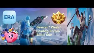 Season 7 Week 1 Loading Screen Secret Battle Star ( Project ERA )