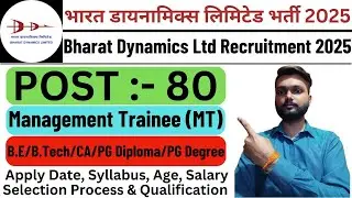 BDL MT Recruitment 2025 | BDL MT Vacancy 2025 | Bharat Dynamics Ltd Management Trainee Bharti 2025 |