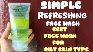 Simple Refreshing Facial Wash | How to Use Simple Face wash Review in Telugu 