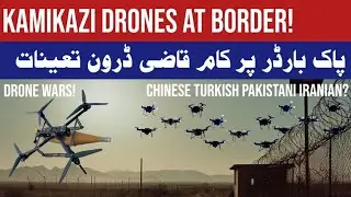 Pakistan India war - Border Security: Kamikazi Drones Deployed Near Indian Border ( DELHI PANICS?)