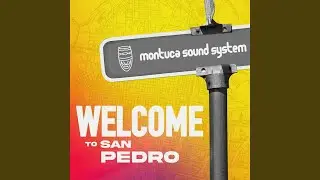 Welcome to San Pedro (feat. Eduardo Umanzor)