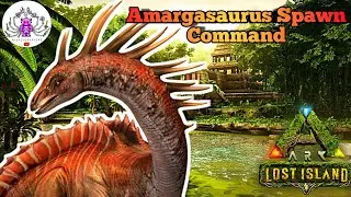 ARK Lost Island New Dinos Spawn command : Amargasaurus