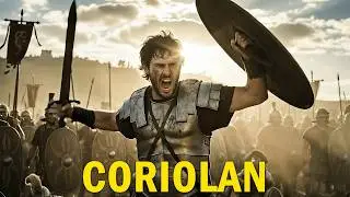 Coriolan : Le H&eacute;ros qui Marcha contre sa Propre Patrie
