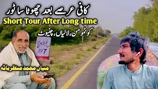 Short tour after long time 🤪