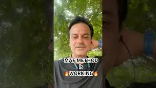 MAF method is working within a week!