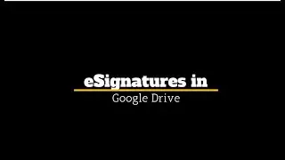 eSignatures in Google Drive