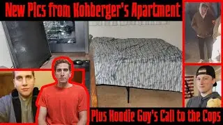 Going thru the NEW photos of Bryan Kohberger's apartment | Hoodie Guy's call to the Cops | Idaho 4