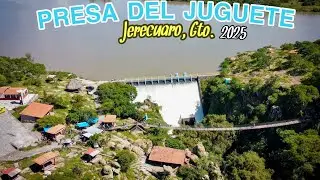 😍LA PRESA DEL JUGUETE😍 Jerecuaro, Guanajuato..