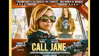 Call Jane - UK Trailer - Elizabeth Banks, Sigourney Weaver, Chris Messina,