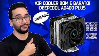 RYZEN 7 Não é NADA para esse AIR COOLER: Deepcool AG400 PLUS!