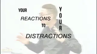 RUWA: YOUR REACTIONS TO YOUR DISTRACTIONS | SUNDAY SERVICE | Pastor Sean Weisl