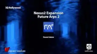 refx.com Nexus&sup2; - Future Arps vol.2 Expansion Video