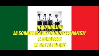 Alitalia La scomparsa dei marconisti, il Caravelle, la rotta polare - Testimonianza di Remo Ugolini