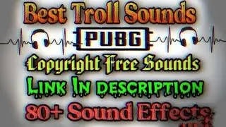 pubg trolling sound effect copyright free || no copyright trolling sound effect || trolling sound