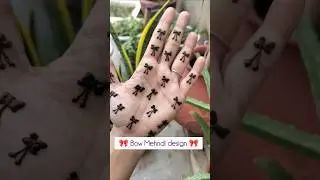 Bow Mehndi design 🎀 #mehndi #design #hennadesign #Flower #hack #viral #shorts #shortsfeed #yt #bow