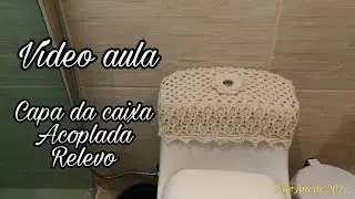 🌼 Jogo de banheiro Relevo - Capa da caixa acoplada