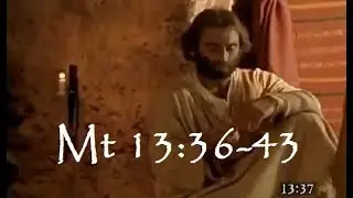 Mt 13:36-43 -- The Parable of the Weeds Explained - Ġes&ugrave; jfisser il-parabbola tas-sikrana