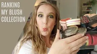 RANKING MY BLUSH COLLECTION | 50+ Blushes