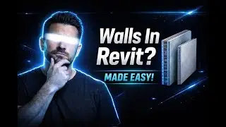 Revit Walls Made EASY (Stop Struggling!) - Revit Tutorial